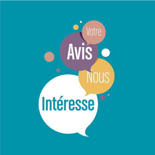 Votre avis nous intéresse